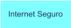 Internet Seguro