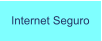 Internet Seguro