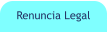 Renuncia Legal