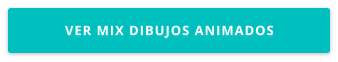 VER MIX DIBUJOS ANIMADOS
