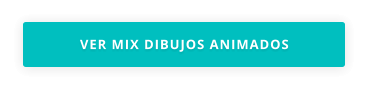 VER MIX DIBUJOS ANIMADOS