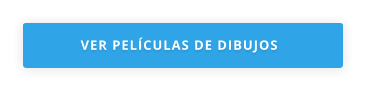 VER PELÍCULAS DE DIBUJOS