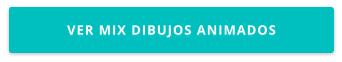 VER MIX DIBUJOS ANIMADOS