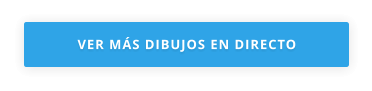 VER MÁS DIBUJOS EN DIRECTO