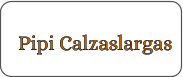 Pipi Calzaslargas